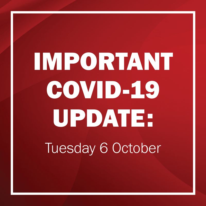 COVID-19 response: Tuesday 6 October