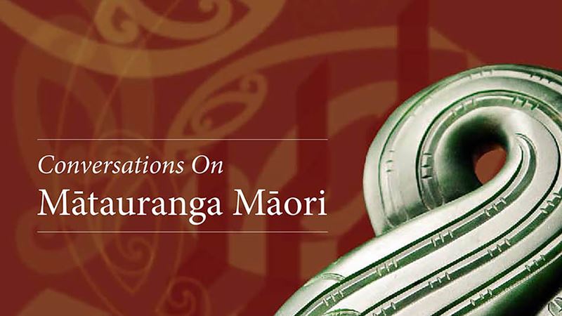 Conversations on Mātauranga Māori