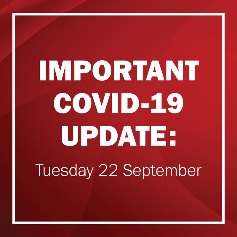 COVID-19 response: Tuesday 22 September
