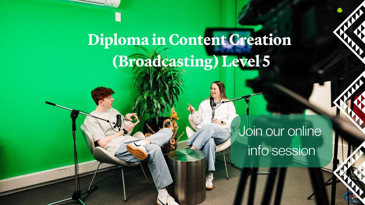 Content Creation (Broadcasting) online info session 13 Oct 2025