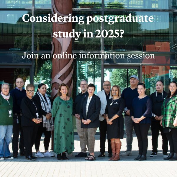 Postgraduate Studies Information Session 5 Dec 2024 Te Whare Wānanga