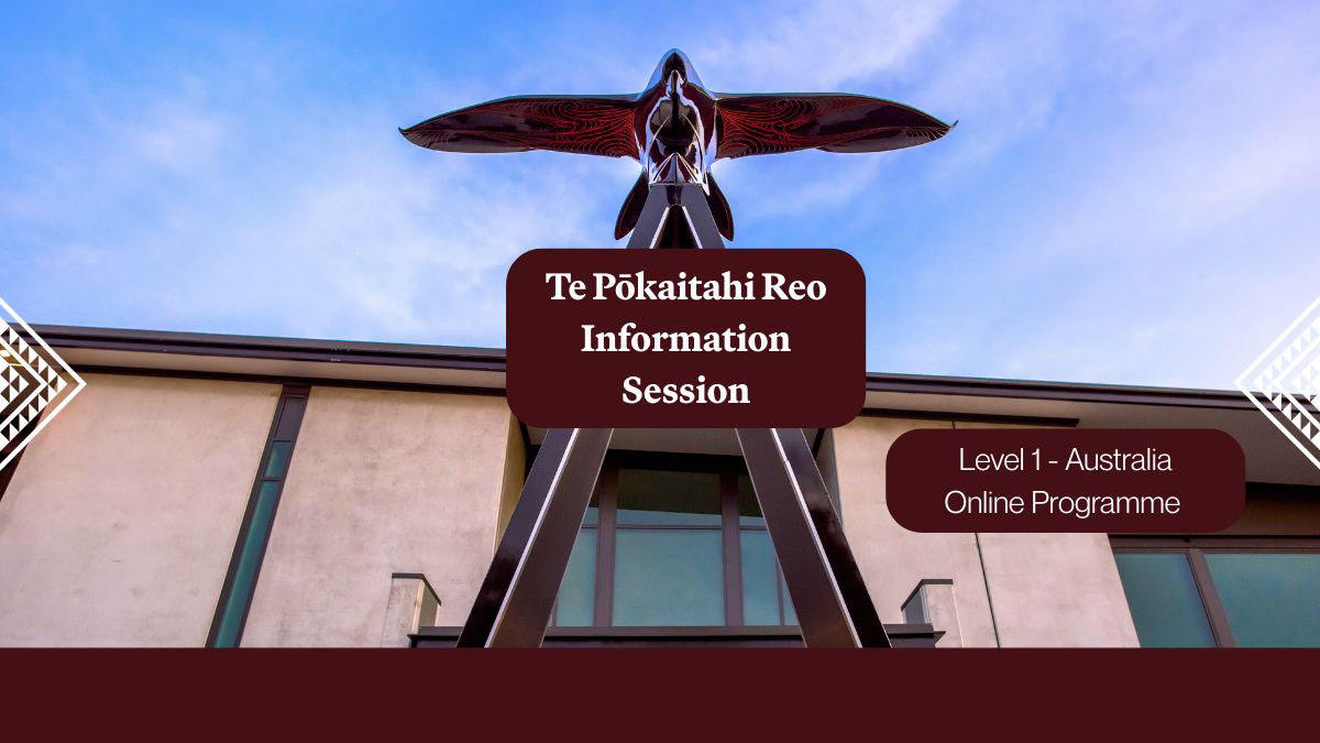 Pōkaitahi Reo Australia Info Session 23 Jun 2025